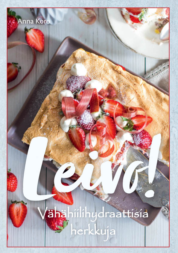 Uunituore vähähiilihydraattinen leivontakirja&nbsp;kaupoissa